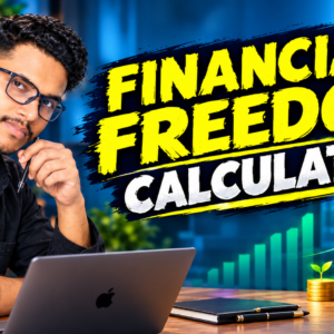 FINANCIAL FREEDOM CALCULATOR